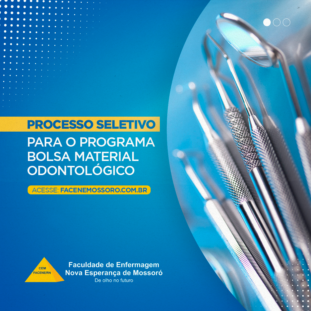 PROCESSO SELETIVO PARA O PROGRAMA BOLSA MATERIAL ODONTOLÓGICO EDITAL 31/2024