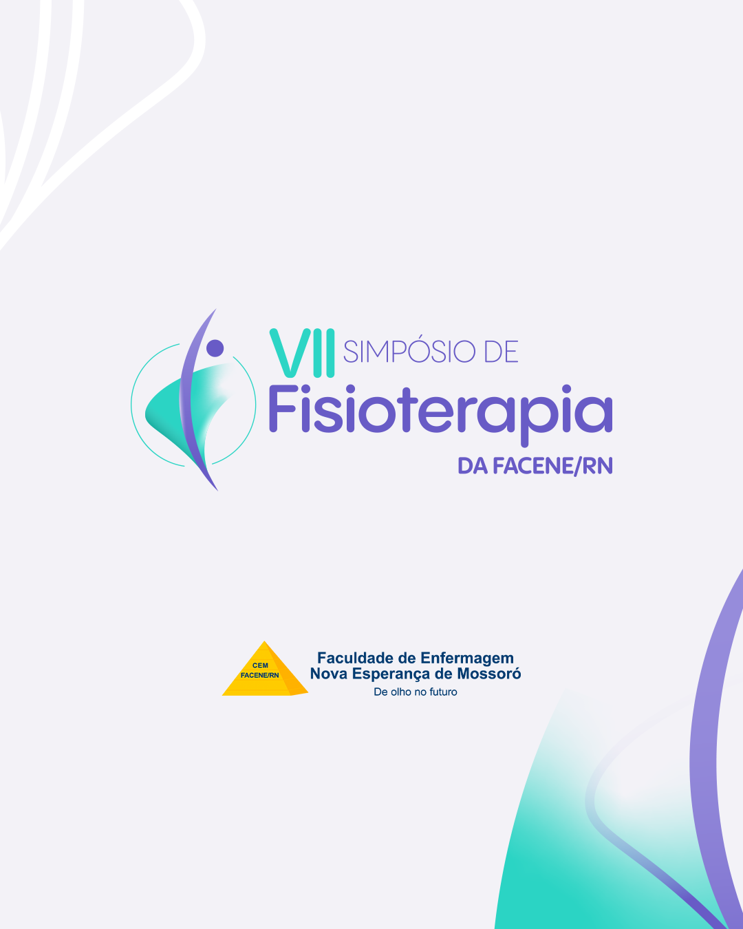 VII Simpósio de Fisioterapia da FACENE/RN- VII SIMFISIO