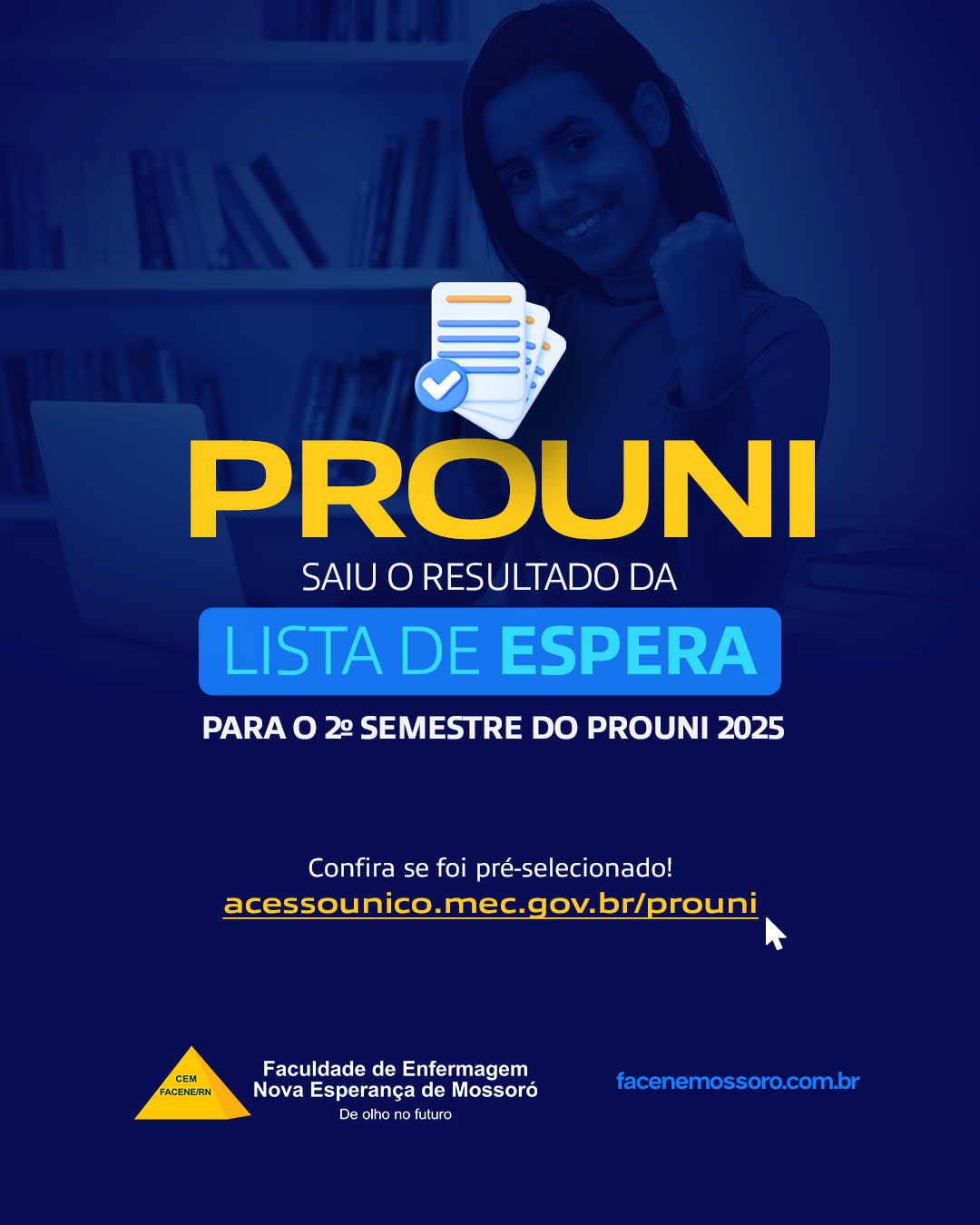 O resultado da lista de espera do Prouni 2025.2 já está disponível