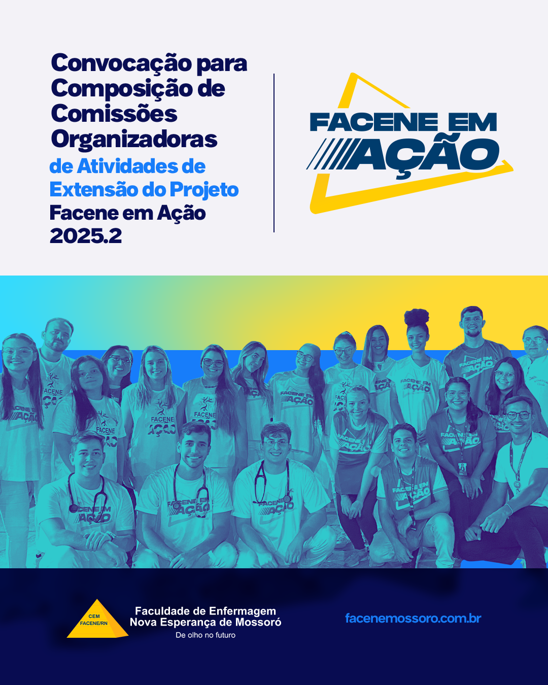 Está aberta a convocação para a composição das Comissões Organizadoras do Facene em Ação 2025.2