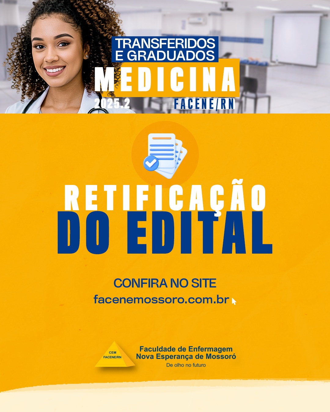 Retificação do Edital nº 14/2025 – Transferência e Ingresso de Graduados em Medicina 2025.2