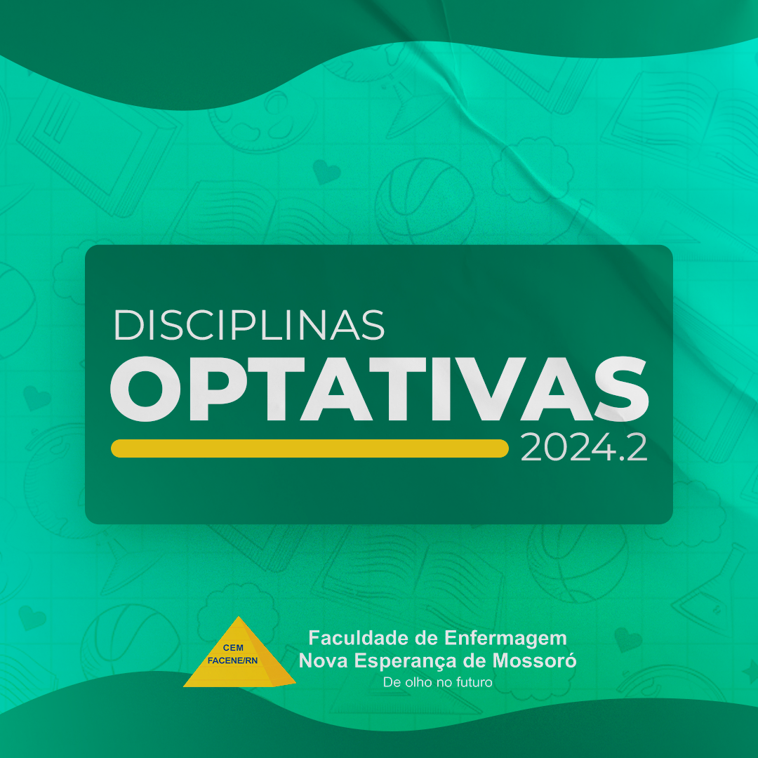 Abertas as inscrições das disciplinas optativas para o semestre letivo 2024.2