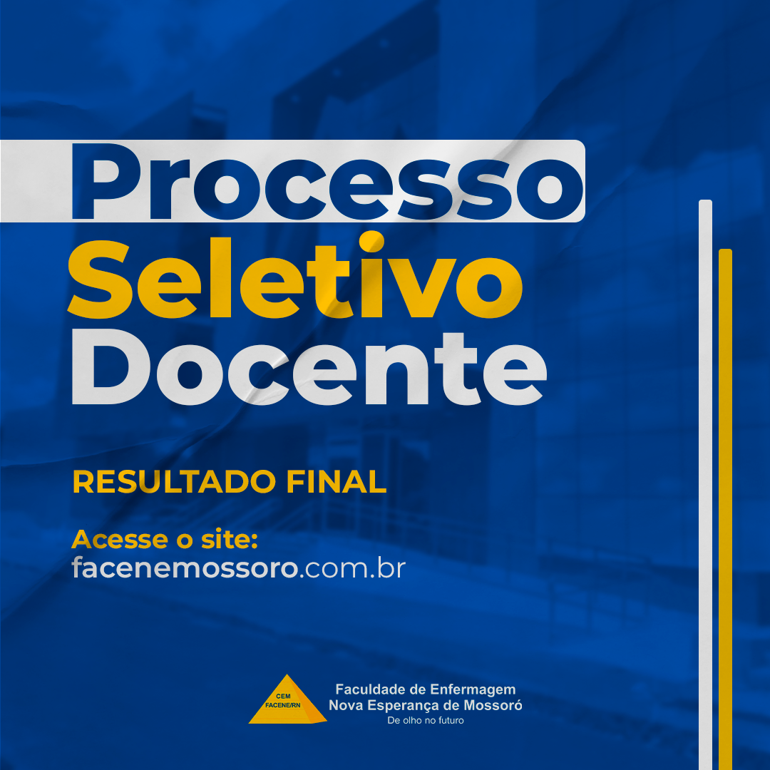 RESULTADO FINAL DO PROCESSO SELETIVO DOCENTE – EDITAL Nº 18/2024