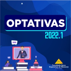 INSCRIÇÃO DISCIPLINAS OPTATIVAS 2022.1