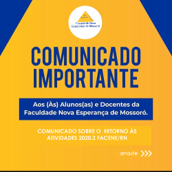 COMUNICADO SOBRE O RETORNO ÀS ATIVIDADES 2020.2 FACENE/RN