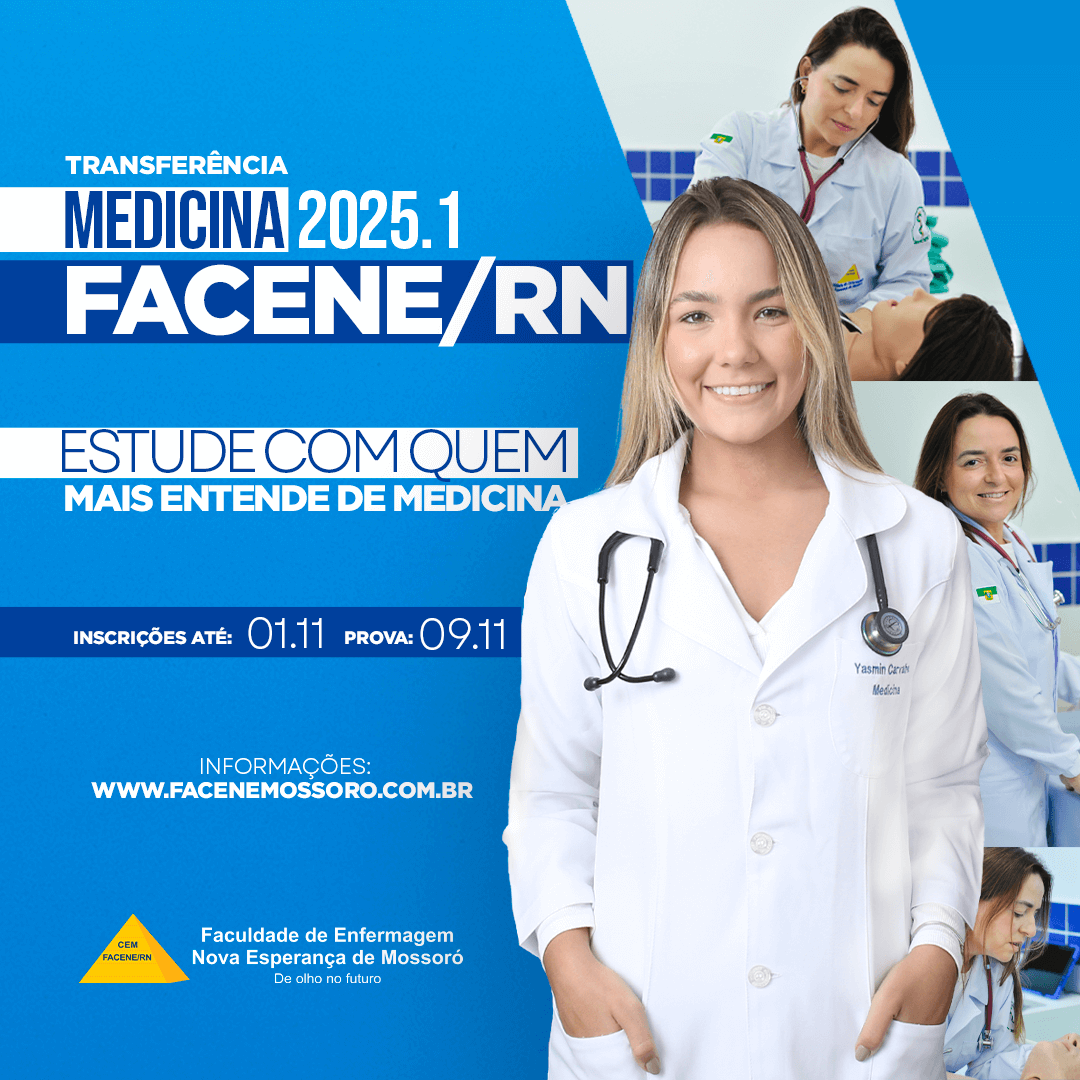 Vestibular de transferidos e graduados de Medicina da FACENE/RN está com inscrições abertas!