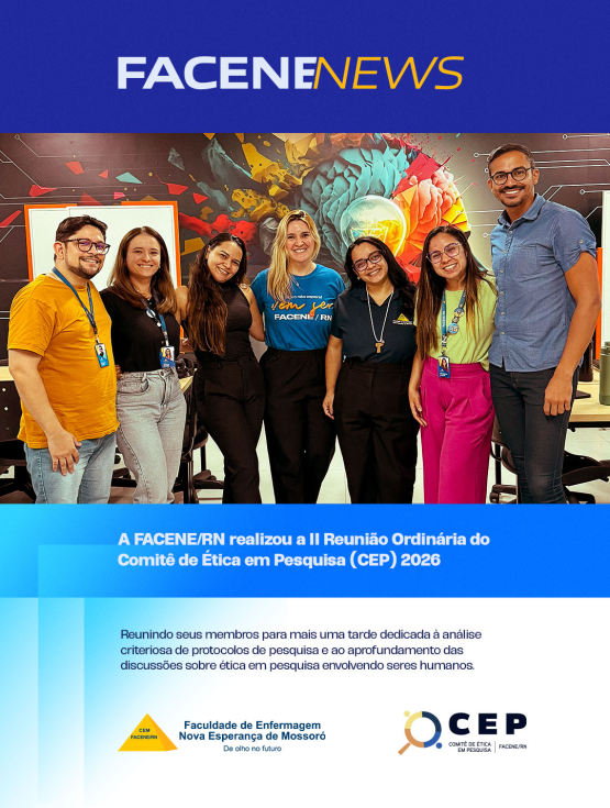 A FACENE/RN realizou a II Reunião Ordinária do Comitê de Ética em Pesquisa (CEP) 2026, reunindo seus membros para mais uma tarde de trabalho dedicada à análise criteriosa de protocolos de pesquisa.